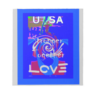 Inspiration USA We Are Stronger Together With Love Notepad
