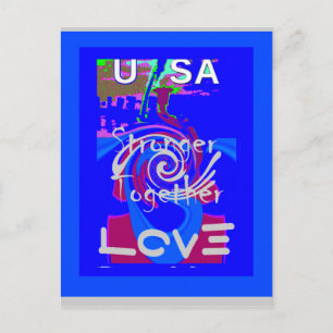 Inspiration USA We Are Stronger Together With Love Postcard