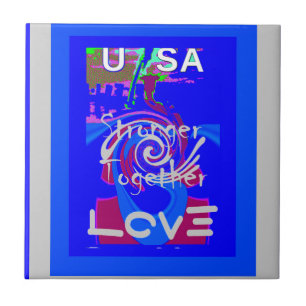 Inspiration USA We Are Stronger Together With Love Tile