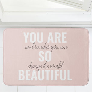 Inspiration You Are So Beautiful Positive Quote Bath Mat