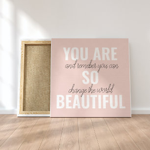 Inspiration You Are So Beautiful Positive Quote Canvas Print
