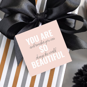 Inspiration You Are So Beautiful Positive Quote  Favour Tags