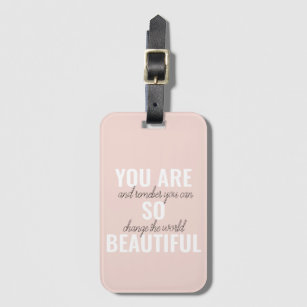 Inspiration You Are So Beautiful Positive Quote  Luggage Tag