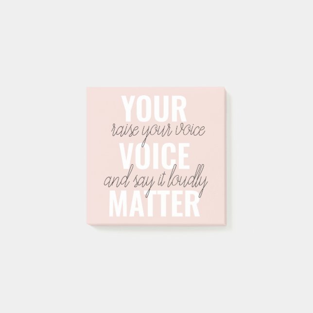 Inspiration Your Voice Matter Motivation Quote Post-it Notes (Front)
