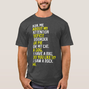 Inspirational ADHD Awareness Empowering Positivity T-Shirt