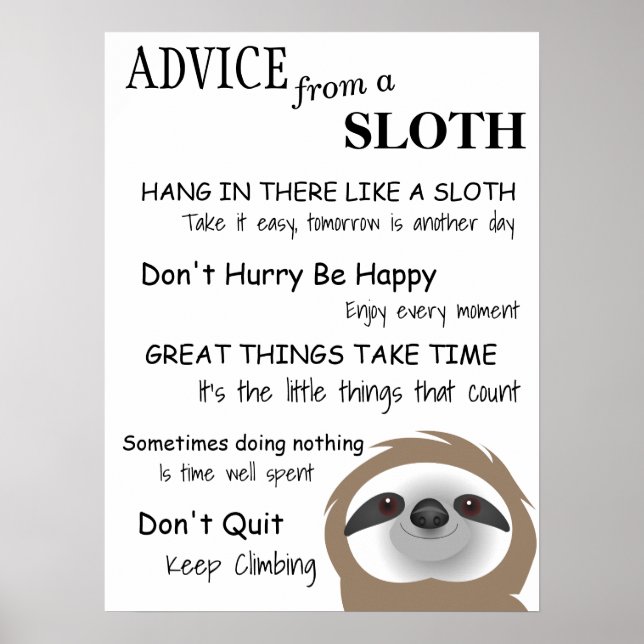 Inspirational Advice from a Sloth Poster (Front)