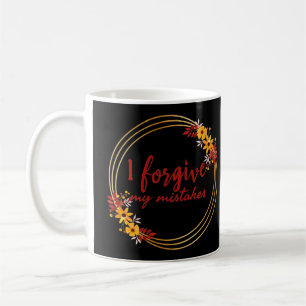 inspirational affirmations about self acceptance coffee mug