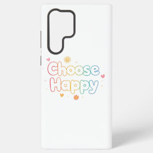 Inspirational and Cheerful Positive Message Samsung Galaxy Case