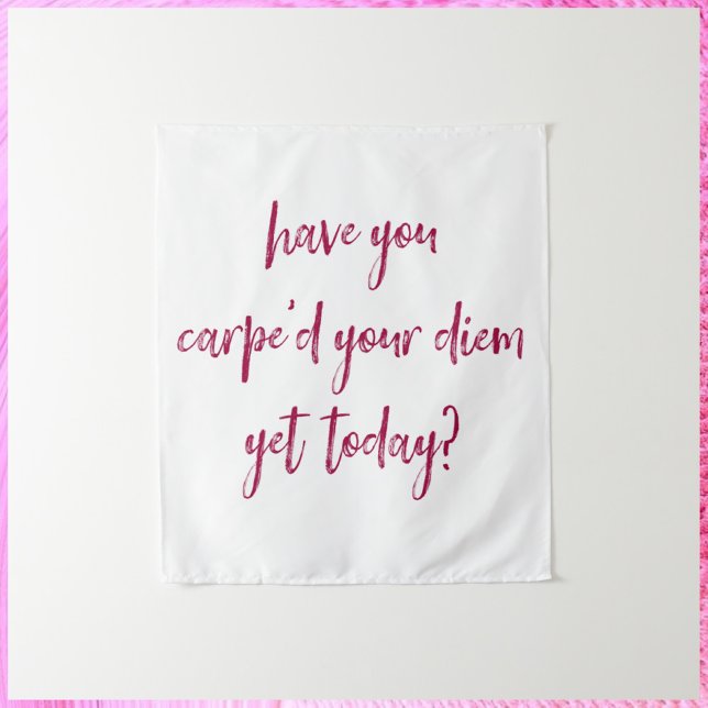 Inspirational and Empowering Carpe Diem Tapestry (Creator Uploaded)