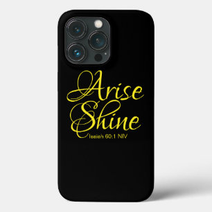 Inspirational Arise and Shine Faith Black iPhone 13 Pro Case