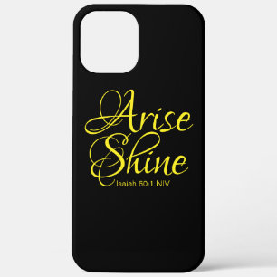 Inspirational Arise and Shine Faith Black iPhone 12 Pro Max Case