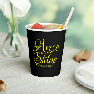 Inspirational Arise and Shine Faith Black Paper Cups