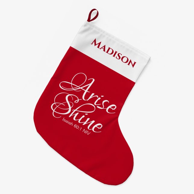 Inspirational Arise and Shine Faith Red Large Christmas Stocking (Front (Hanging))