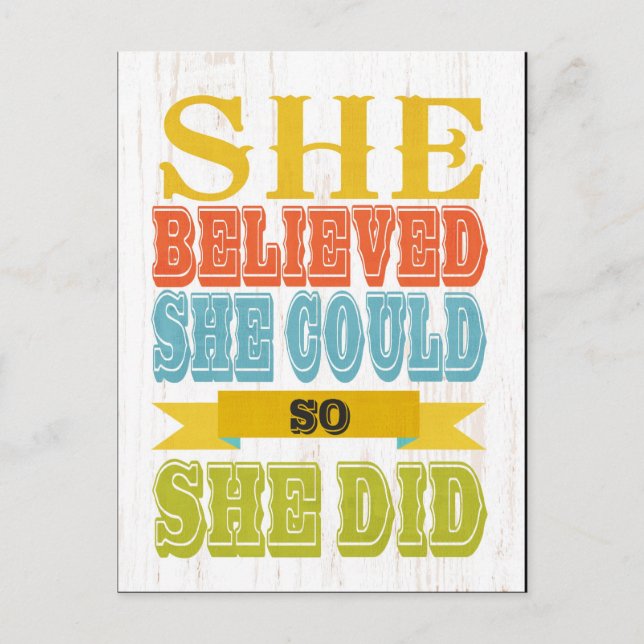 Inspirational Art - She Believed, She Did Postcard (Front)