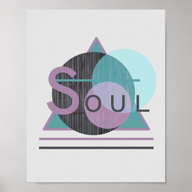 Inspirational Art "SOUL" Poster (Front)