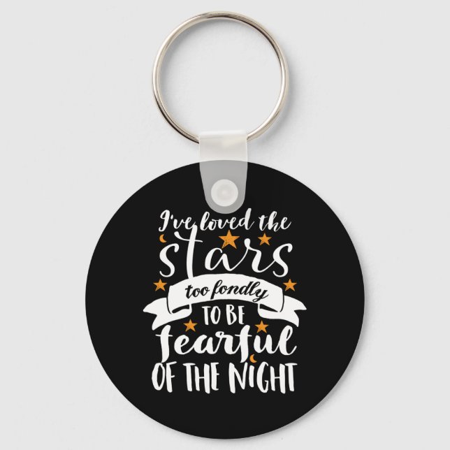 Inspirational Astronomy Quote Space Geek Love Star Key Ring (Front)