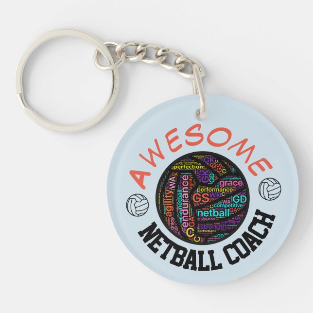 Inspirational Awesome Netball Coach Key Ring (Front)