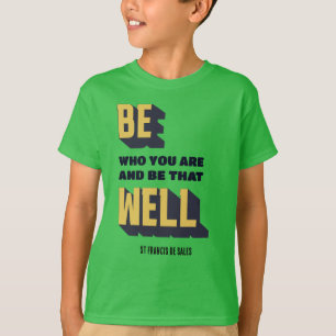 Inspirational BE WHO YOU ARE Boys T-Shirt