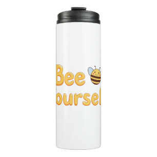Inspirational "Be Yourself" Positive Message Thermal Tumbler