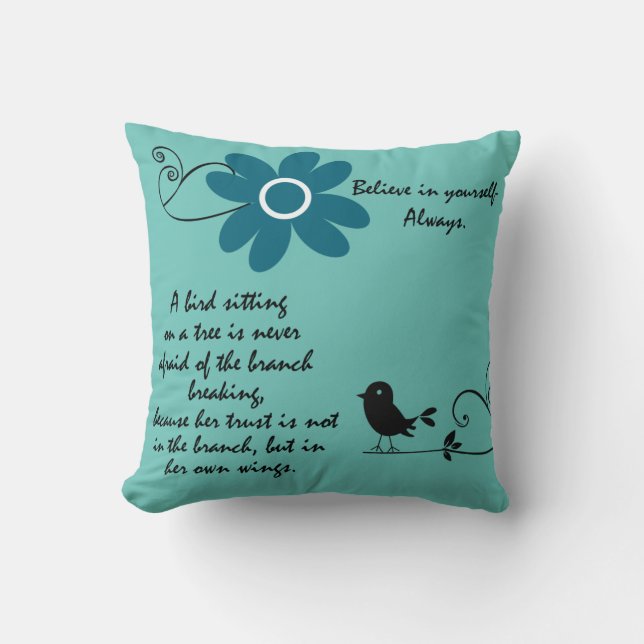 Inspirational Believe in You Quote with Bird Cushion (Front)