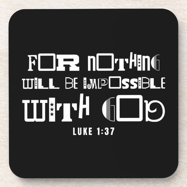 Inspirational Bible Quote Nothing Impossible Coaster (Front)