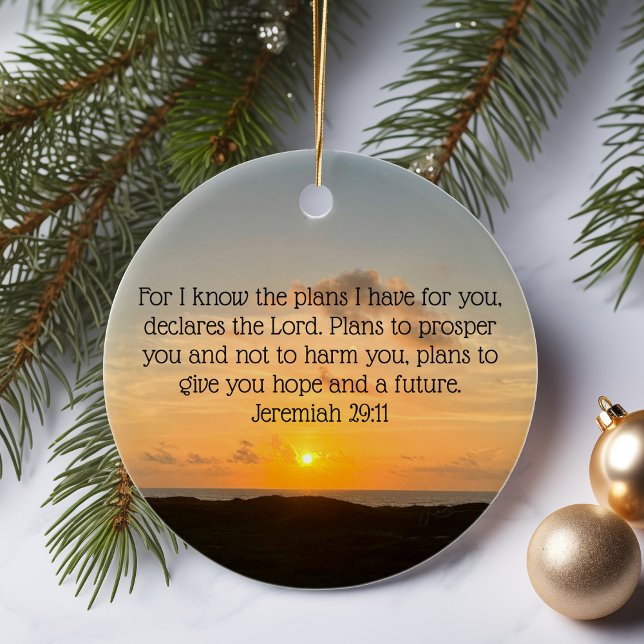 Inspirational Bible Verse Jeremiah 29:11 Sunrise Ceramic Ornament (Creator Uploaded)