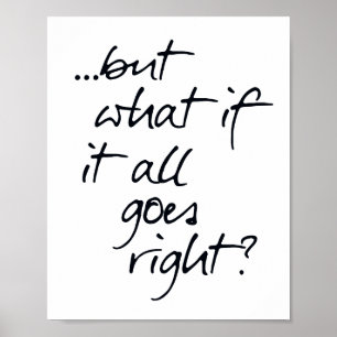 Inspirational Black and White Scandi typographic Poster