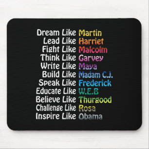Inspirational Black History Influential Leaders Ma Mouse Pad