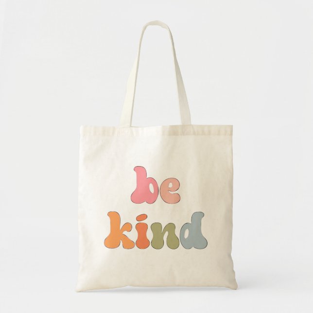 Inspirational Boho Colourful Watercolor Be Kind Tote Bag (Front)