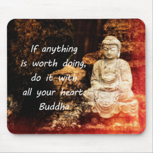 Inspirational Buddha Quote Mouse Pad