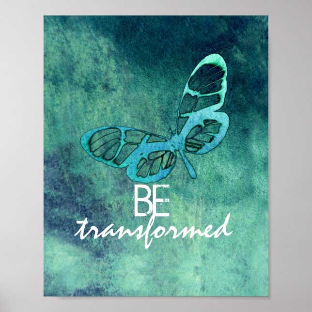 inspirational butterfly art poster be transformed (Front)