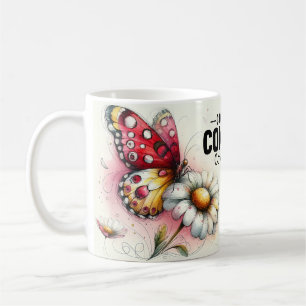 Inspirational Butterfly Quote Coffee Mug