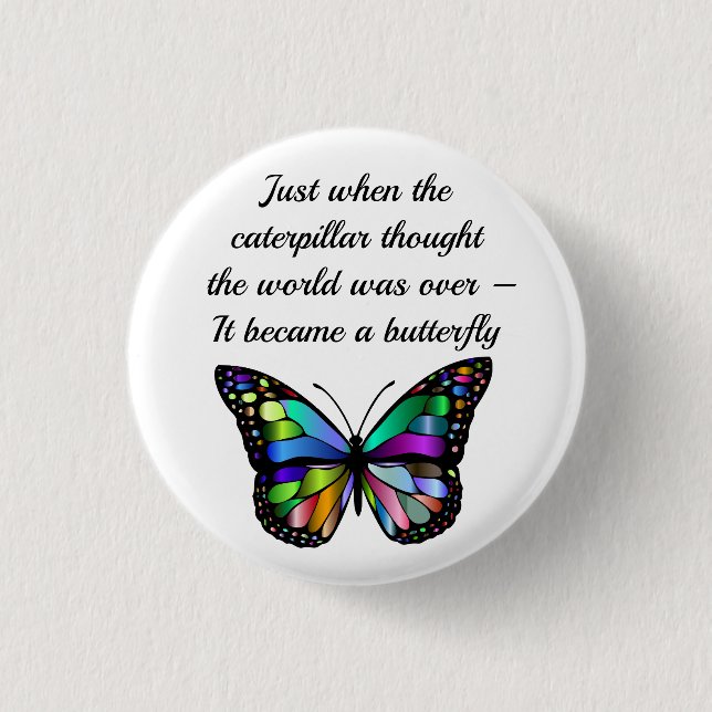 Inspirational Butterfly Quote Elegant Hopeful 3 Cm Round Badge (Front)