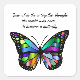 Inspirational Butterfly Quote Elegant Hopeful Square Sticker