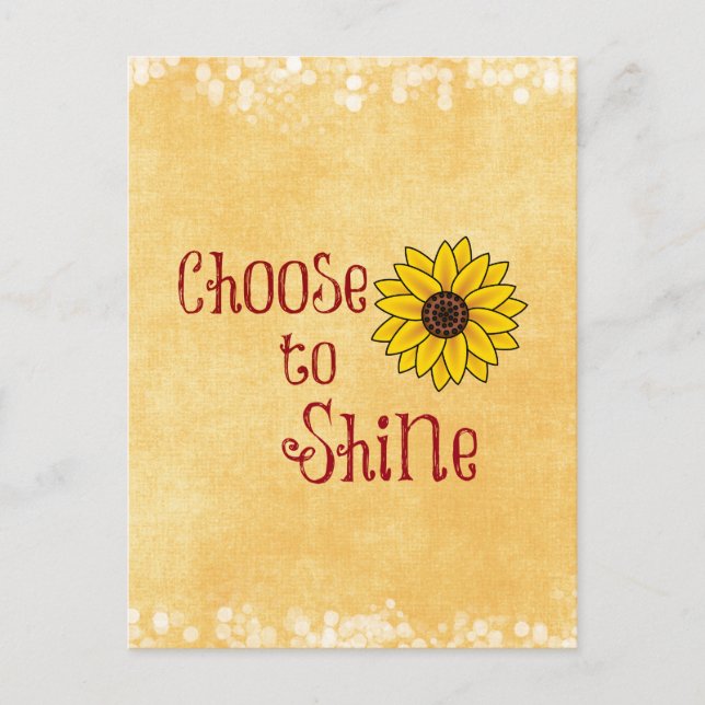 Inspirational Choose to Shine Quote with Sunflower Postcard (Front)
