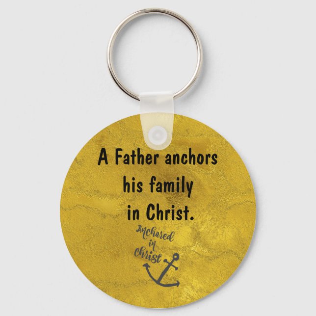 Inspirational Christian Dad Quote Key Ring (Front)