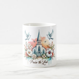 Inspirational Christian Praise The Lord Coffee Mug