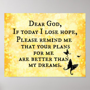 Inspirational Christian Quote: Dear God Poster
