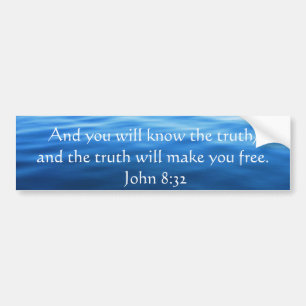 Inspirational Christian Quote - John 8:32 Bumper Sticker
