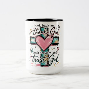 Inspirational Christian Thank/Trust God Two-Tone Coffee Mug