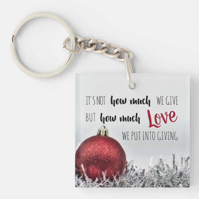 Inspirational Christmas quote with red decoration Key Ring (Front)