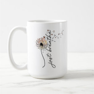 Inspirational Coffee Mug - Just Breath