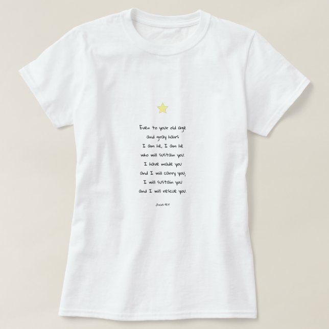 Inspirational Comforting Scripture Bible Quote T-Shirt (Design Front)
