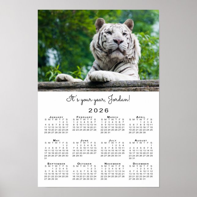 Inspirational Custom Tiger Photo 2026 Calendar Poster (Front)