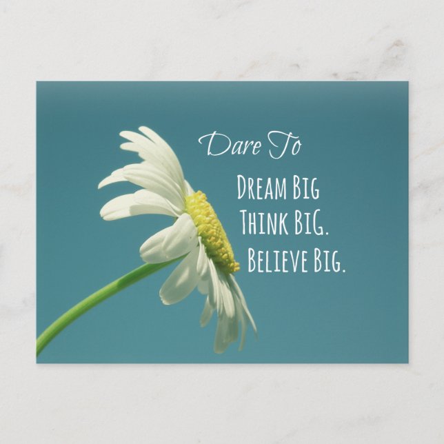 Inspirational Dare to Dream Big Quote Postcard (Front)