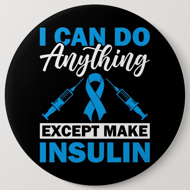 Inspirational Diabetes Awareness/Support 6 Cm Round Badge (Front)