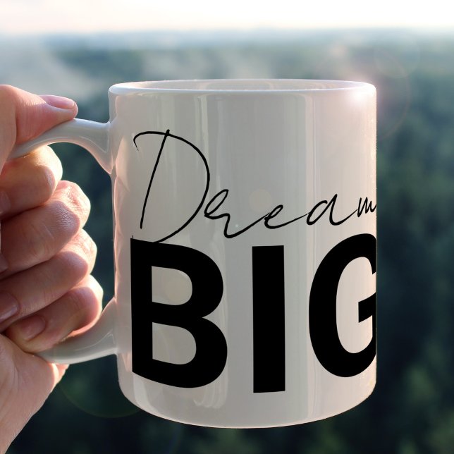 Inspirational dream big typography  coffee mug (Creator Uploaded)