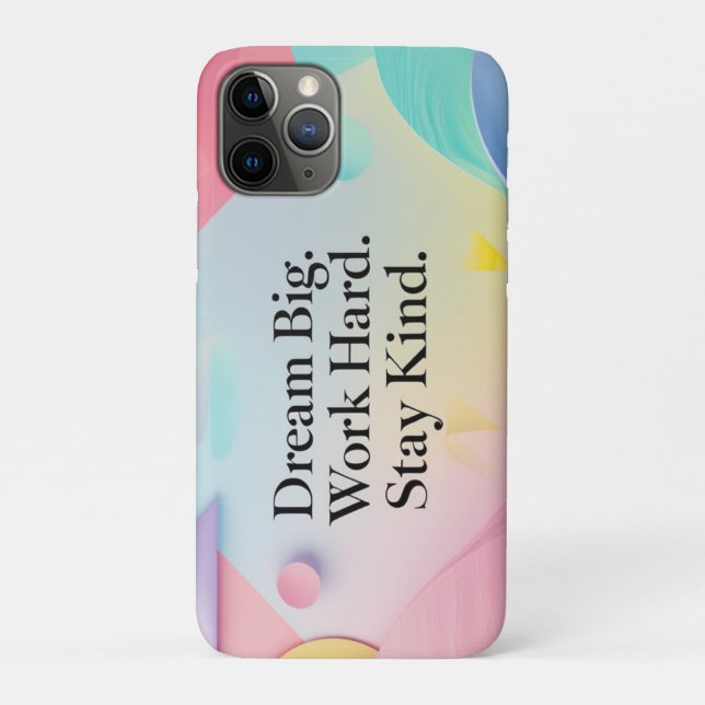 Inspirational Dream Big. Work Hard. Stay Kind Qu Case-Mate iPhone Case (Back)