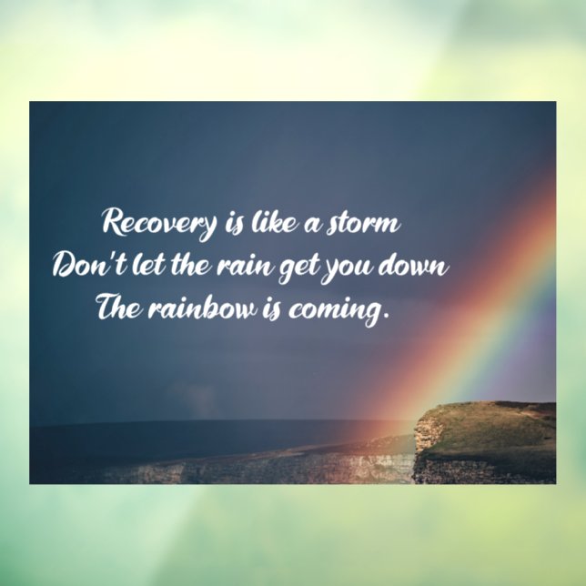 Inspirational Drug Addiction Recovery Rainbow (Sheet 3)