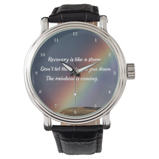 Inspirational Drug Addiction Sober Recovery Quote Watch (Front)